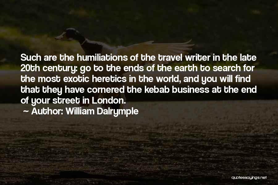 Go Travel The World Quotes By William Dalrymple