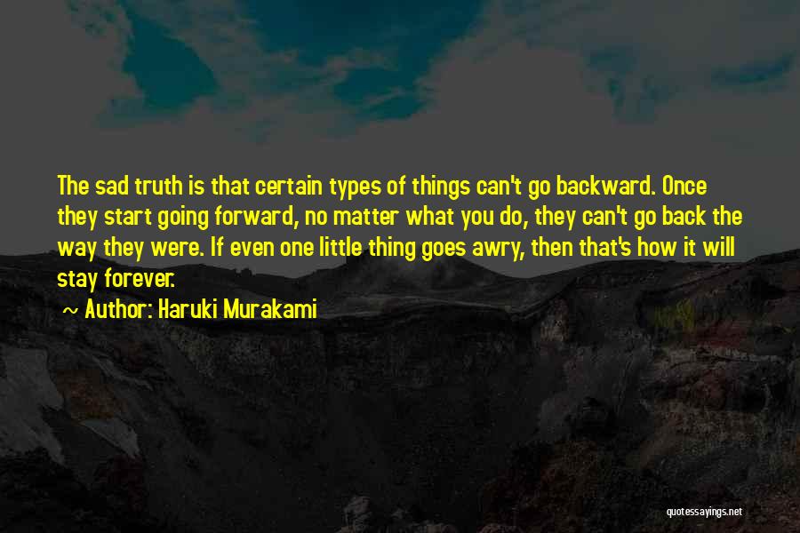 Go Way Back Quotes By Haruki Murakami