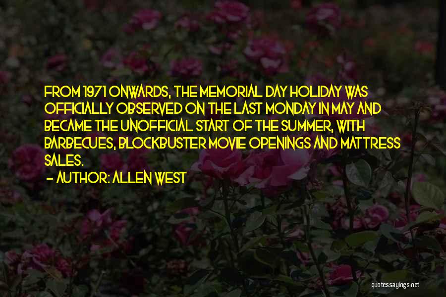 Go West Movie Quotes By Allen West