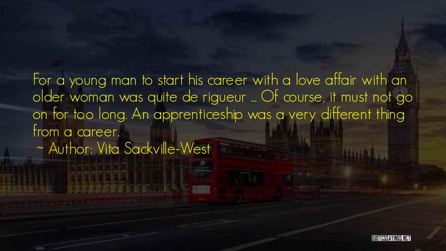 Go West Young Man Quotes By Vita Sackville-West