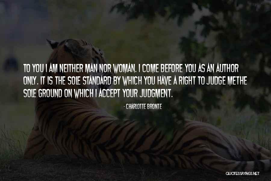 Go Where No Man Has Gone Before Quote Quotes By Charlotte Bronte Go Where No Man Has Gone Before Quote Quotes By Charlotte Bronte
