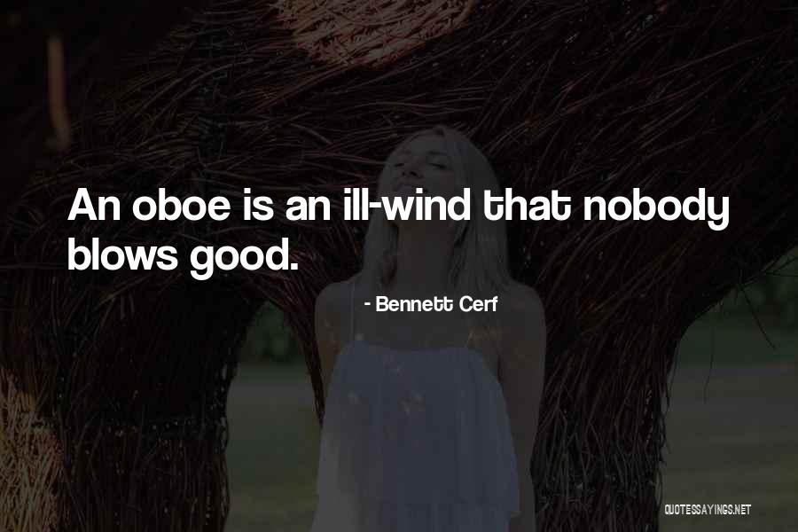 Go Where The Wind Blows Quotes By Bennett Cerf