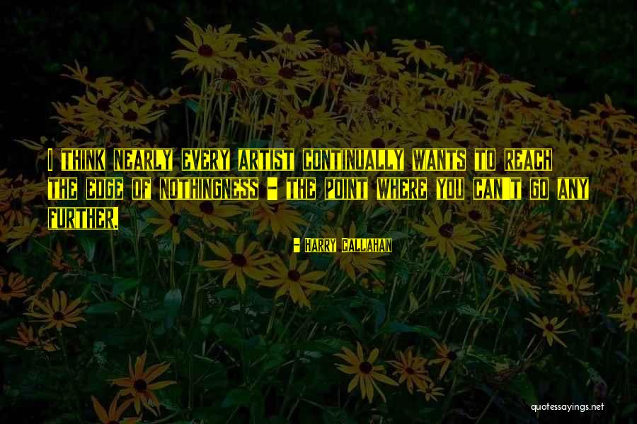 Go Where You Want To Go Quotes By Harry Callahan Go Where You Want To Go Quotes By Harry Callahan