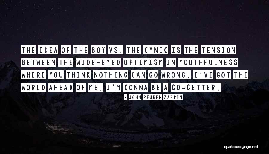 Go Wide Quotes By John Reuben Zappin Go Wide Quotes By John Reuben Zappin