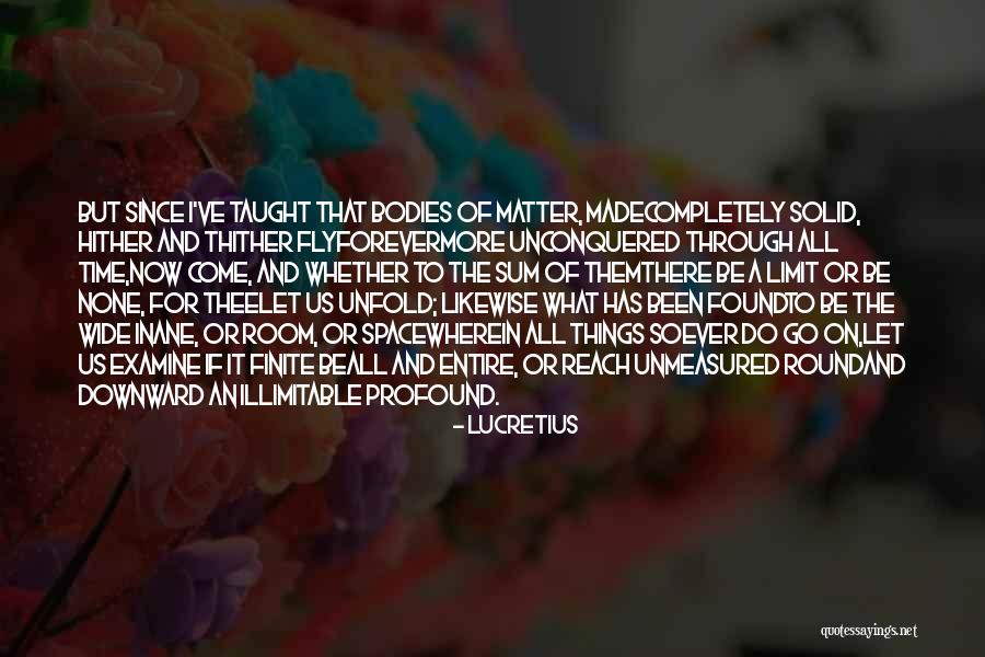 Go Wide Quotes By Lucretius Go Wide Quotes By Lucretius