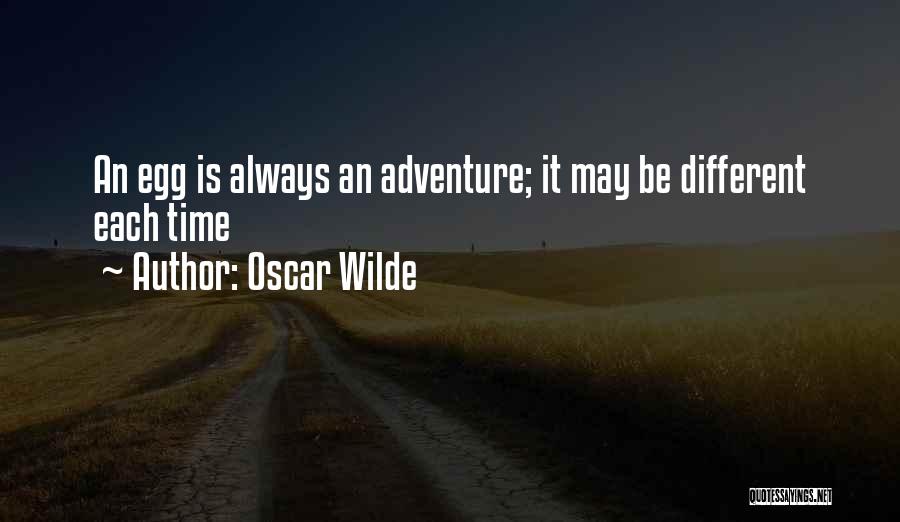 Go With Me Adventure Time Quotes By Oscar Wilde