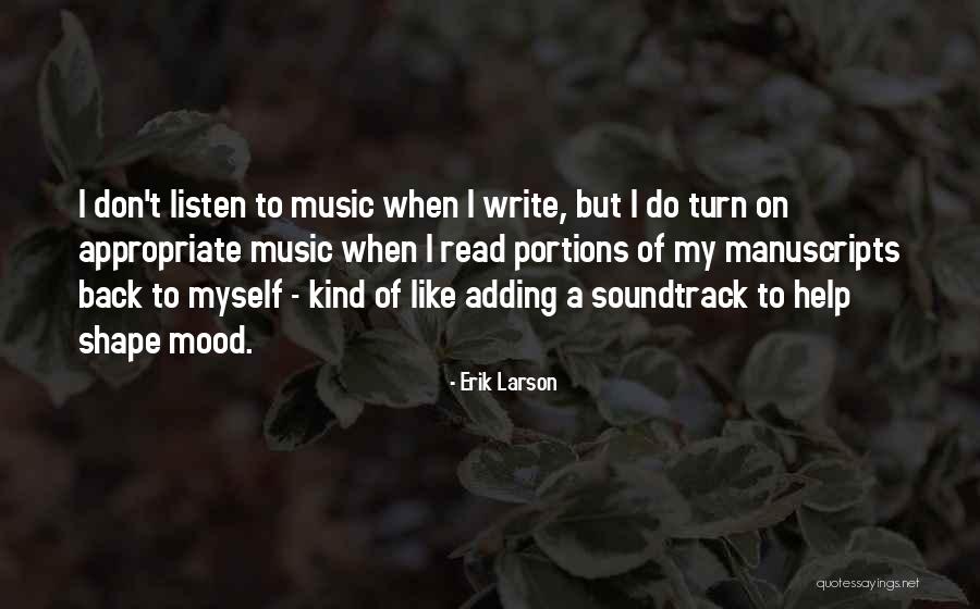 Go With The Flow Relationship Quotes By Erik Larson Go With The Flow Relationship Quotes By Erik Larson