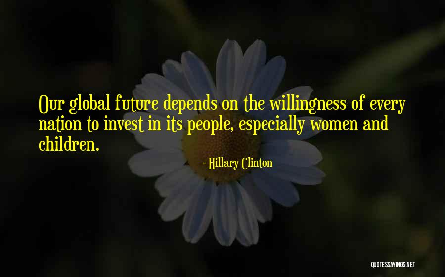 Go Women Global Quotes By Hillary Clinton Go Women Global Quotes By Hillary Clinton