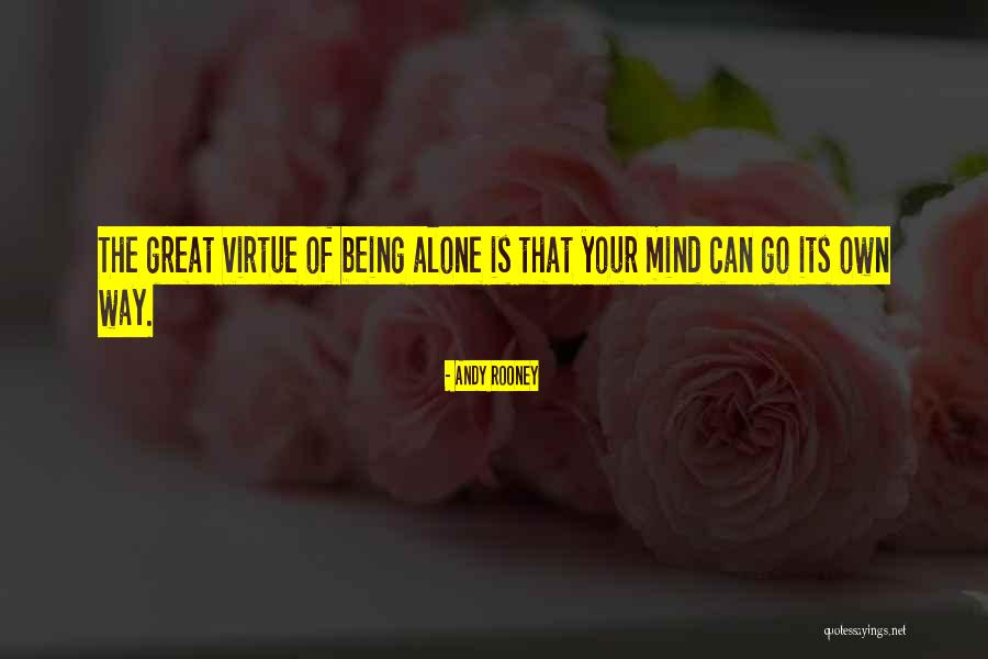 Go Your Own Way Quotes By Andy Rooney Go Your Own Way Quotes By Andy Rooney