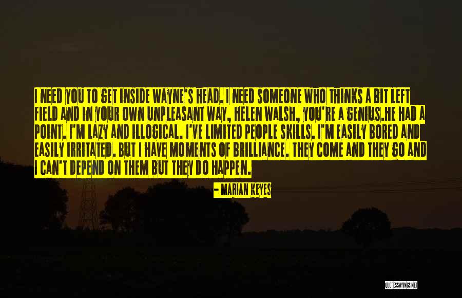 Go Your Own Way Quotes By Marian Keyes Go Your Own Way Quotes By Marian Keyes