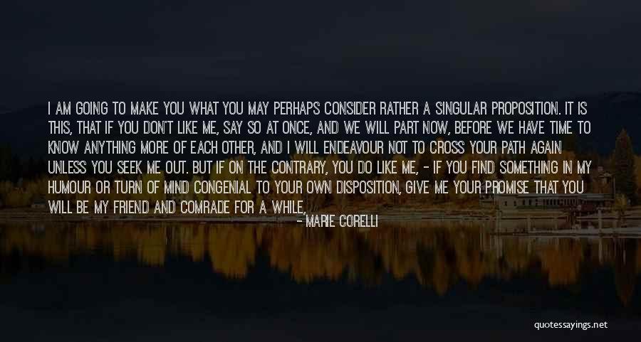 Go Your Own Way Quotes By Marie Corelli