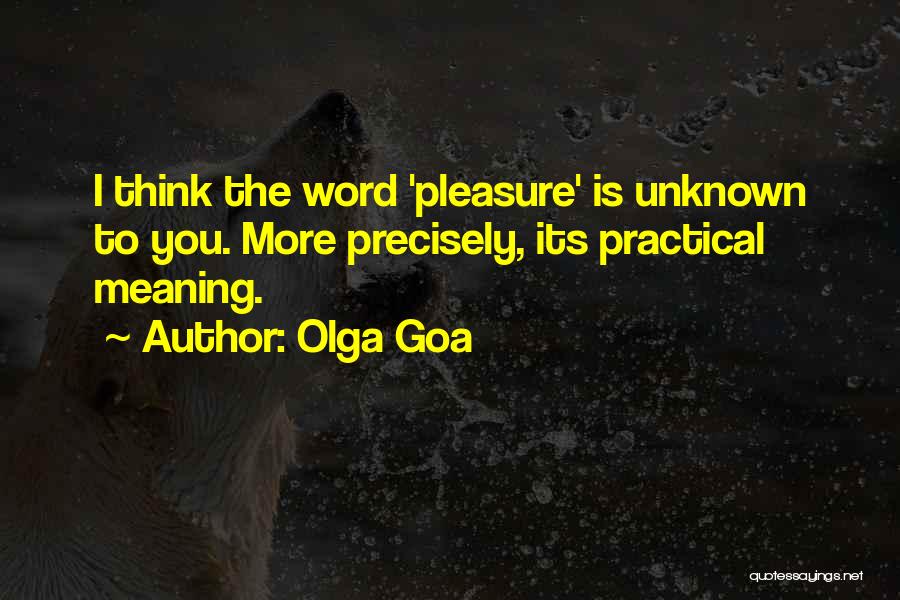 Goa Quotes By Olga Goa