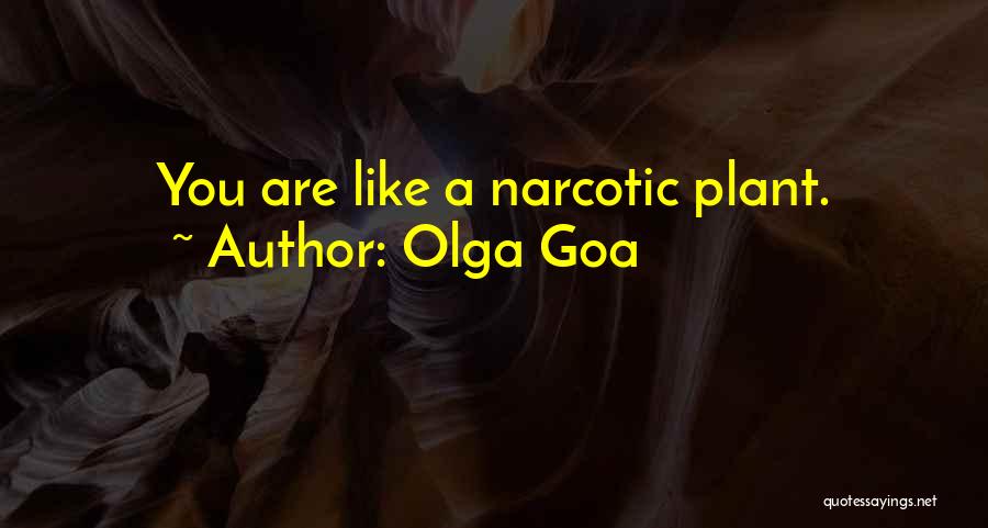 Goa Quotes By Olga Goa