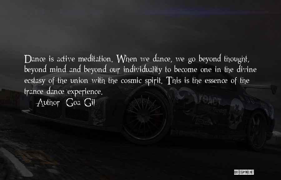 Goa Trance Quotes By Goa Gil