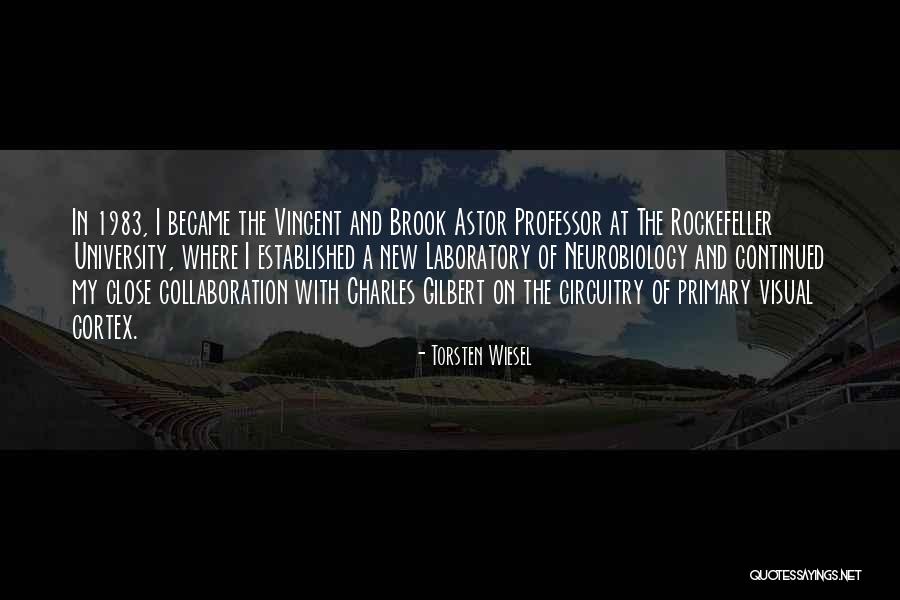 Goads Into A Bigger Quotes By Torsten Wiesel Goads Into A Bigger Quotes By Torsten Wiesel