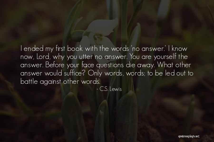 Goadsby Quotes By C.S. Lewis
