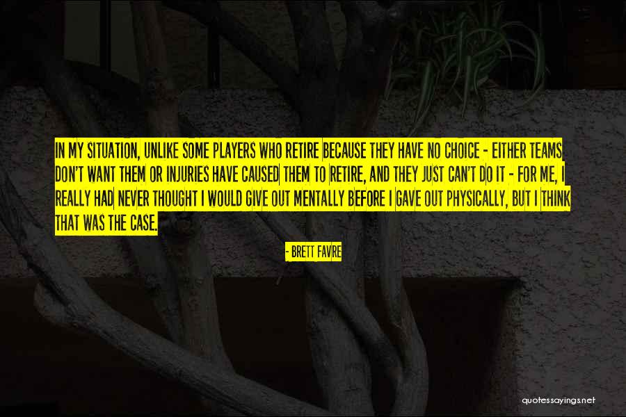 Goal 15 Quotes By Brett Favre