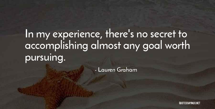 Goal Accomplishing Quotes By Lauren Graham Goal Accomplishing Quotes By Lauren Graham