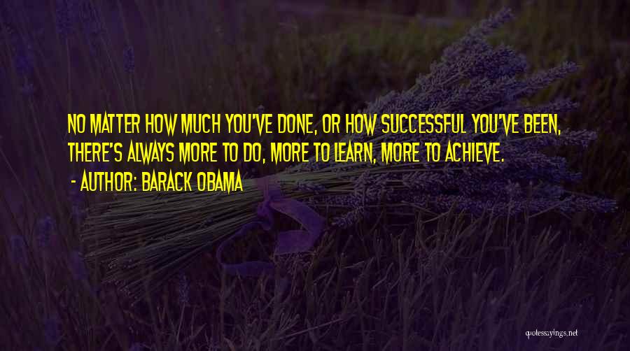 Goal Achieve Quotes By Barack Obama