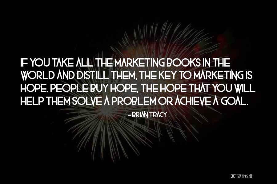 Goal Achieve Quotes By Brian Tracy Goal Achieve Quotes By Brian Tracy