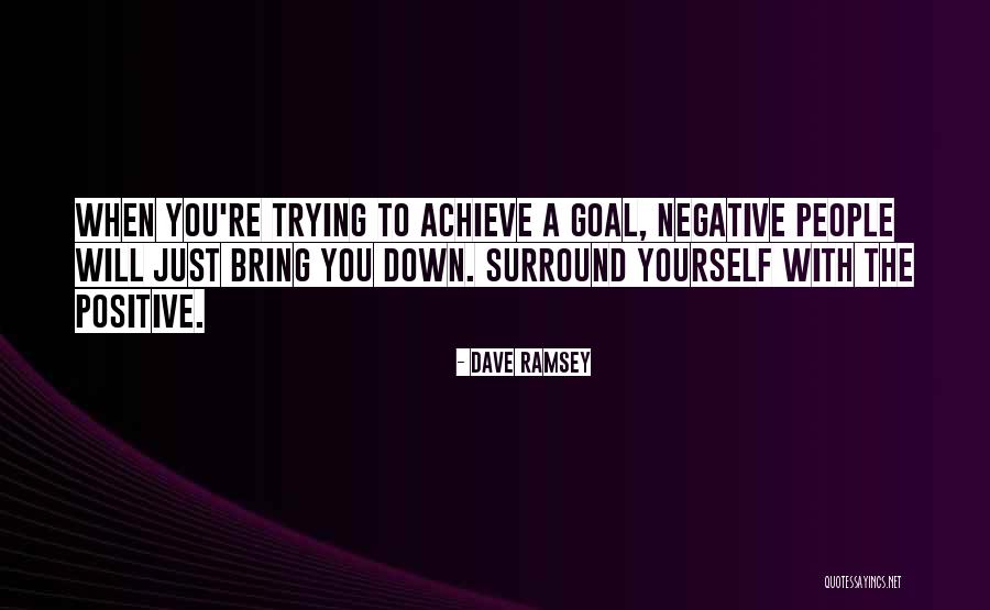 Goal Achieve Quotes By Dave Ramsey Goal Achieve Quotes By Dave Ramsey