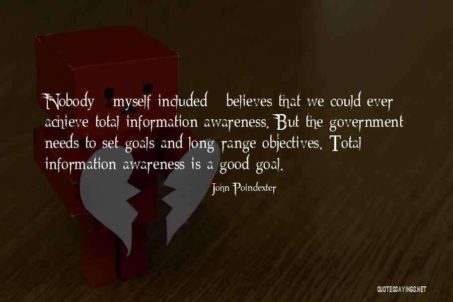 Goal Achieve Quotes By John Poindexter Goal Achieve Quotes By John Poindexter