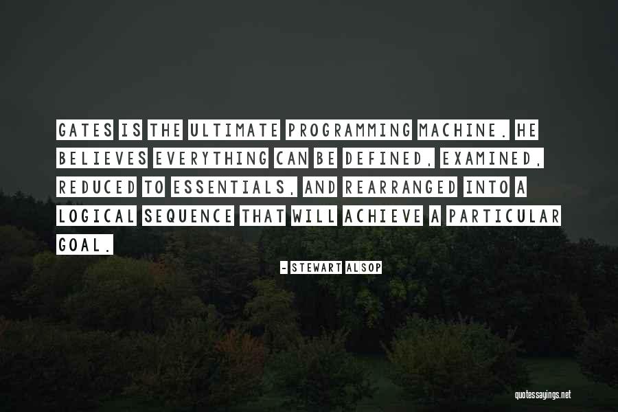 Goal Achieve Quotes By Stewart Alsop Goal Achieve Quotes By Stewart Alsop