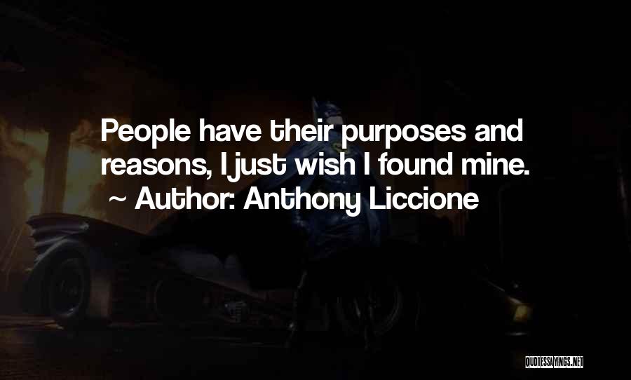 Goal Aim Quotes By Anthony Liccione