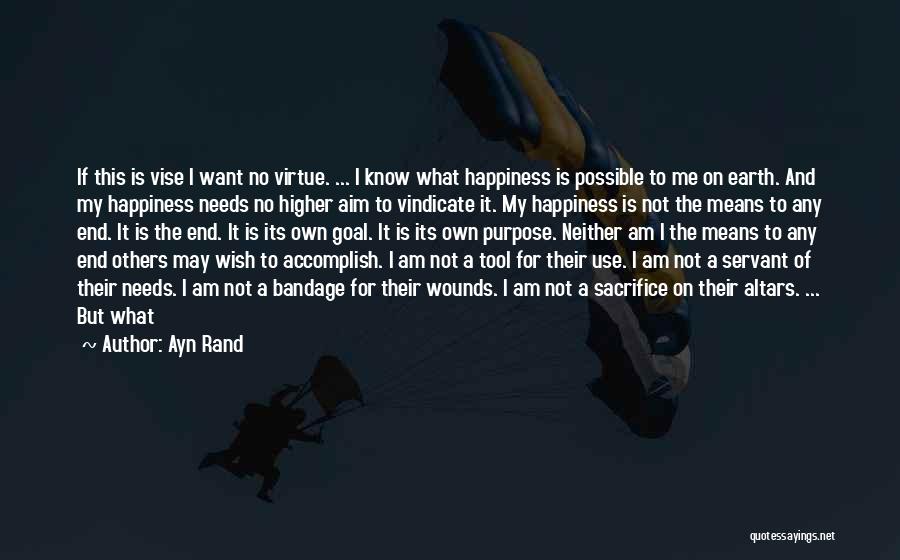 Goal Aim Quotes By Ayn Rand