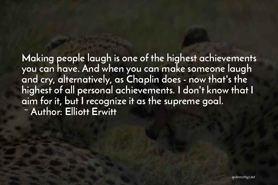 Goal Aim Quotes By Elliott Erwitt