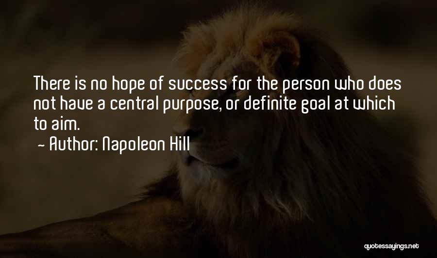 Goal Aim Quotes By Napoleon Hill