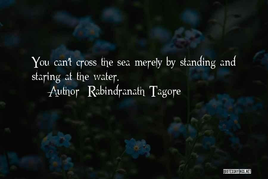 Goal Aim Quotes By Rabindranath Tagore