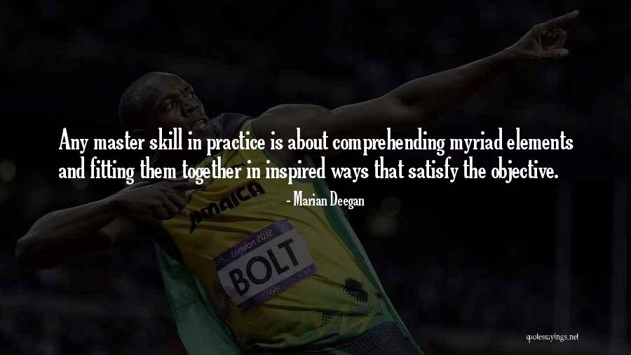 Goal And Objective Quotes By Marian Deegan Goal And Objective Quotes By Marian Deegan