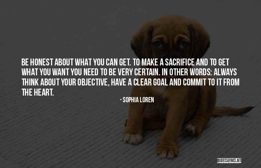 Goal And Objective Quotes By Sophia Loren Goal And Objective Quotes By Sophia Loren