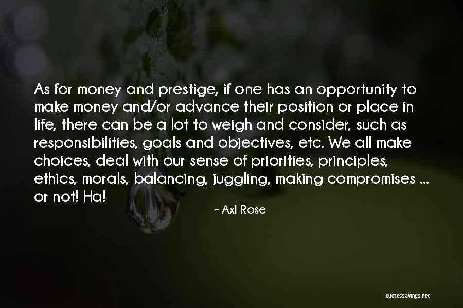 Goal And Objectives Quotes By Axl Rose Goal And Objectives Quotes By Axl Rose