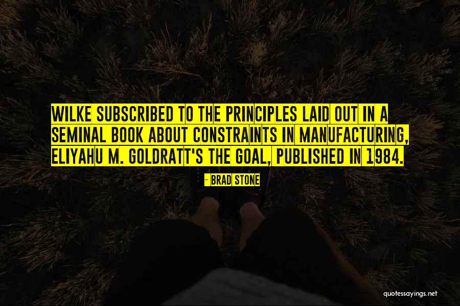 Goal Goldratt Quotes By Brad Stone Goal Goldratt Quotes By Brad Stone