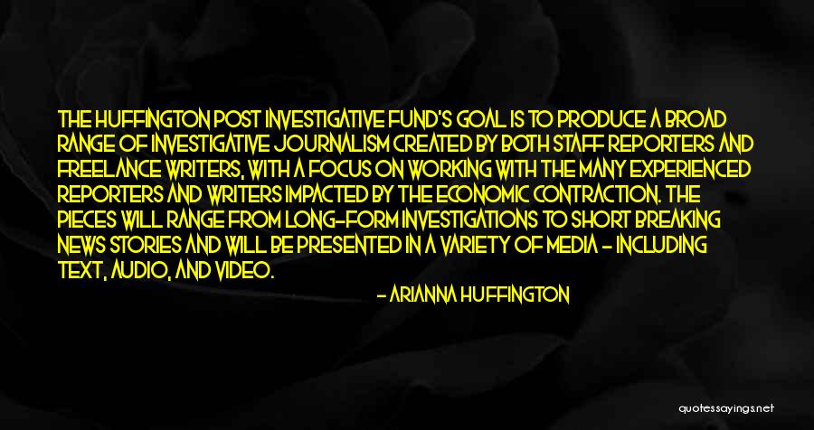 Goal Post Quotes By Arianna Huffington