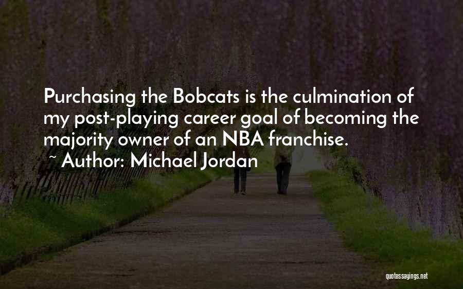 Goal Post Quotes By Michael Jordan