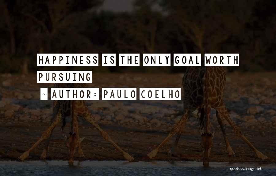 Goal Pursuing Quotes By Paulo Coelho