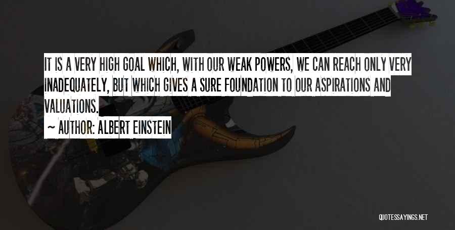 Goal Quotes By Albert Einstein