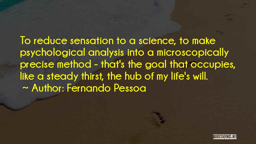 Goal Quotes By Fernando Pessoa