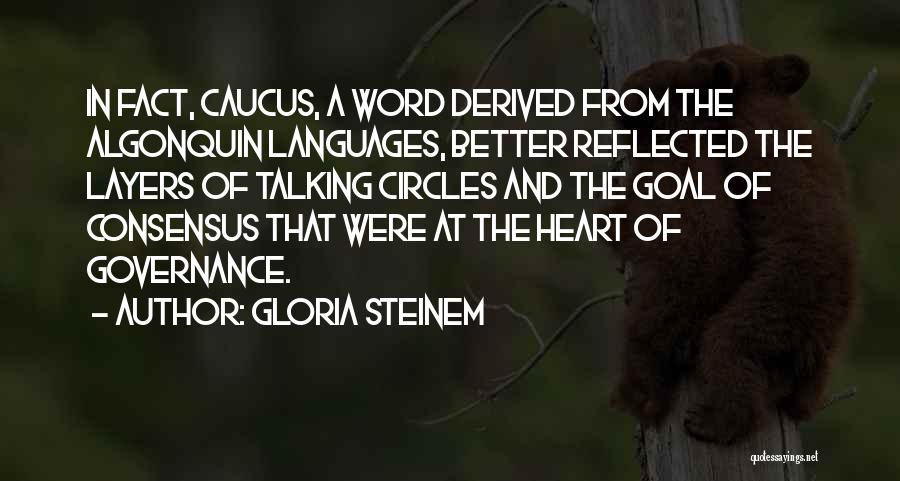 Goal Quotes By Gloria Steinem