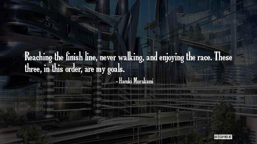 Goal Reaching Quotes By Haruki Murakami Goal Reaching Quotes By Haruki Murakami