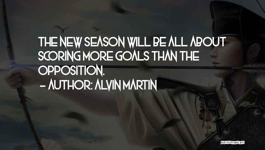 Goal Scoring Quotes By Alvin Martin
