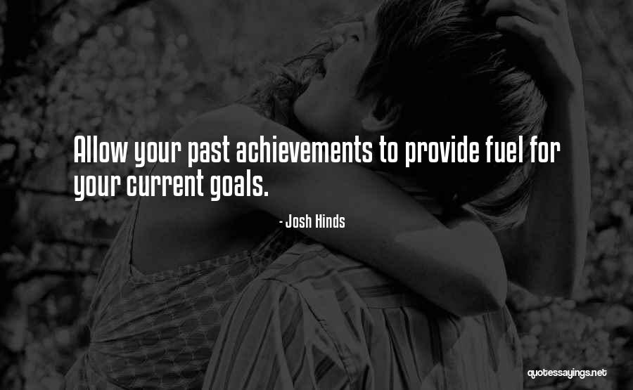 Goal Setting Quotes By Josh Hinds Goal Setting Quotes By Josh Hinds