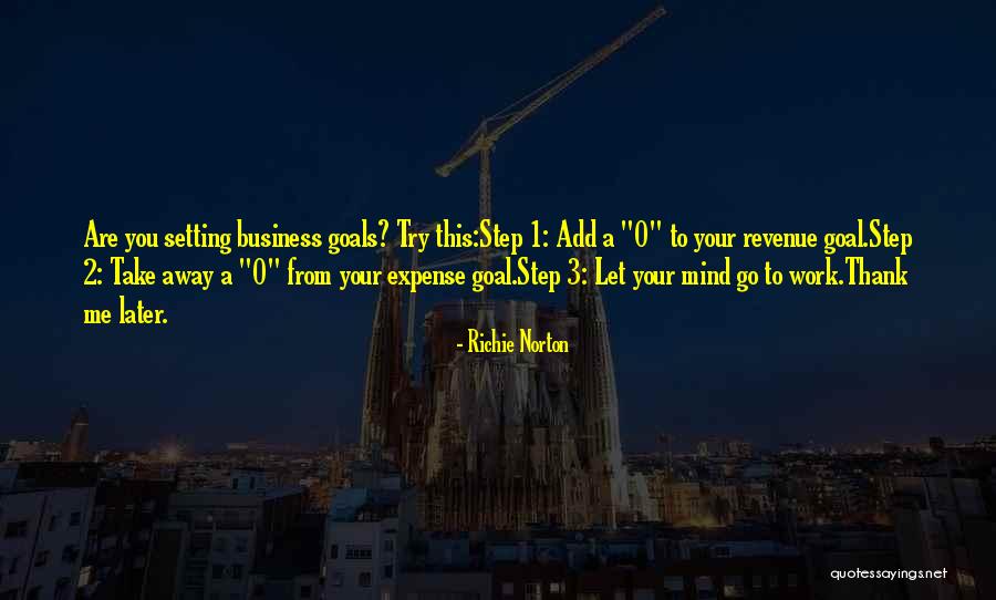 Goal Setting Quotes Quotes By Richie Norton Goal Setting Quotes Quotes By Richie Norton