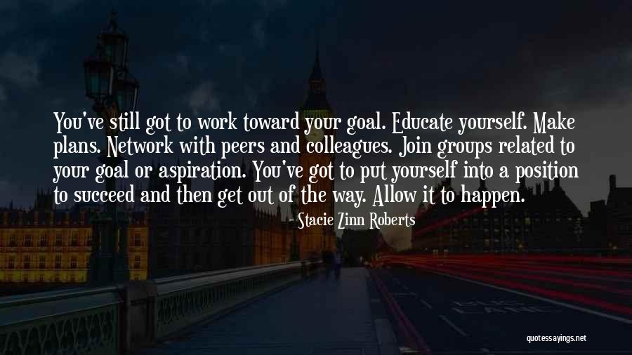 Goal Setting Quotes Quotes By Stacie Zinn Roberts Goal Setting Quotes Quotes By Stacie Zinn Roberts