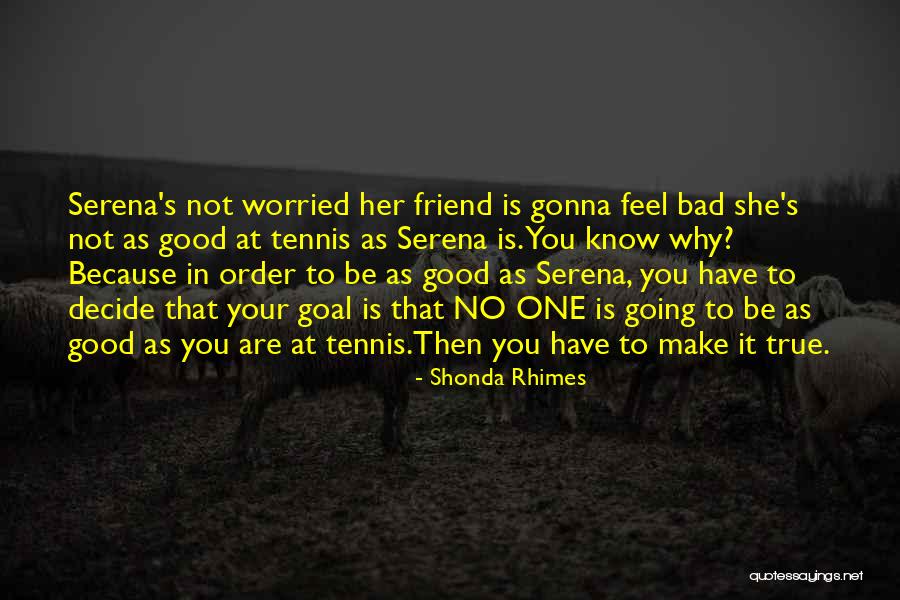 Goal Success Quotes By Shonda Rhimes Goal Success Quotes By Shonda Rhimes