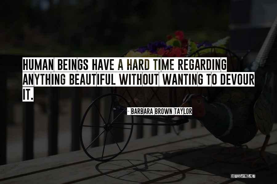 Goal Tracking Quotes By Barbara Brown Taylor Goal Tracking Quotes By Barbara Brown Taylor