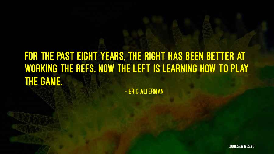 Goal Unlocked Quotes By Eric Alterman Goal Unlocked Quotes By Eric Alterman